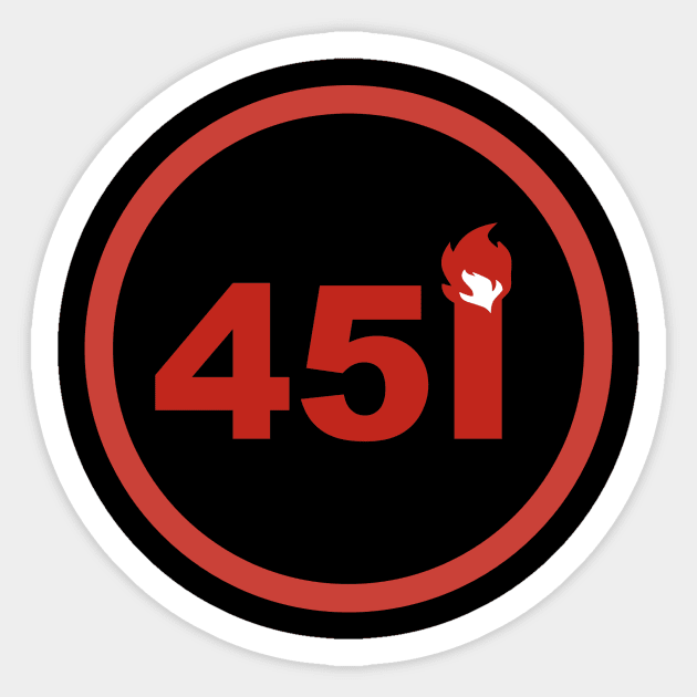 Ray Bradbury's Fahrenheit 451 Sticker by Phantom Goods and Designs